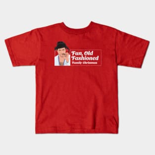 Fun, old fashioned family Christmas - Cousin Eddie Kids T-Shirt